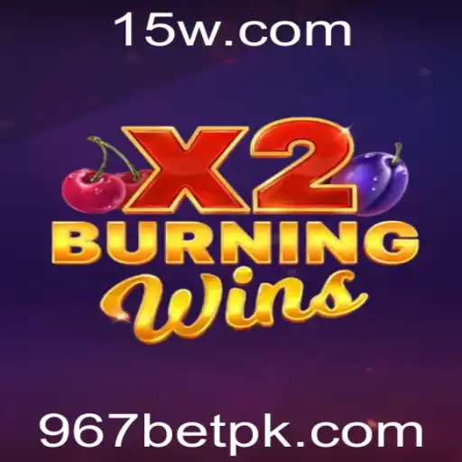 Explore as Emoções e Regras de BurningWinsX2 na 967bet