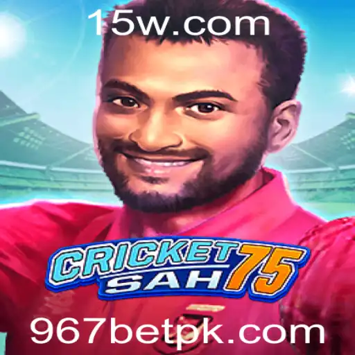 Descubra o Empolgante Mundo de CricketSah75 e a Inovação 967bet